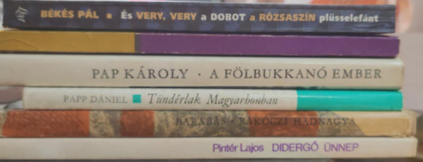 Pintér Lajos, Barabás Tibor, Papp Dániel, Károly Pap, Varga László, Békés Pál: Magyar kortárs könyvcsomag antikvár
