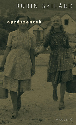 Rubin Szilárd: Aprószentek antikvár