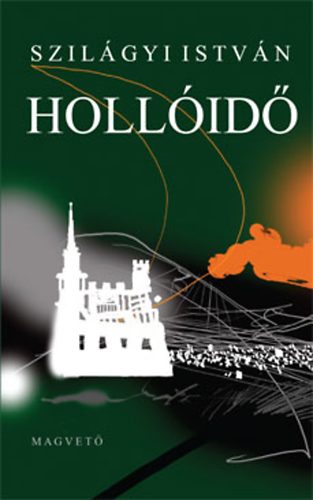 Szilágyi István: Hollóidő könyv