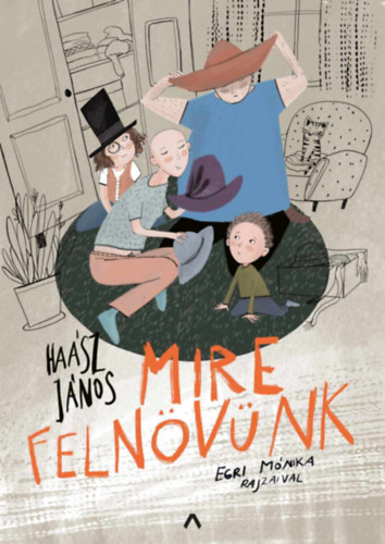 Mire felnövünk akciós termékkép 1