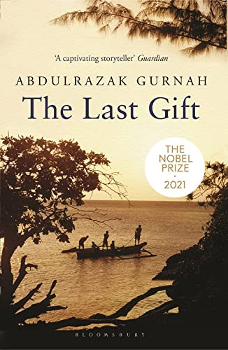 Abdulrazak Gurnah: The Last Gift idegen
