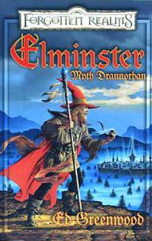 Ed Greenwood: Elminster Myth Drannorban (Forgotten Realms) antikvár