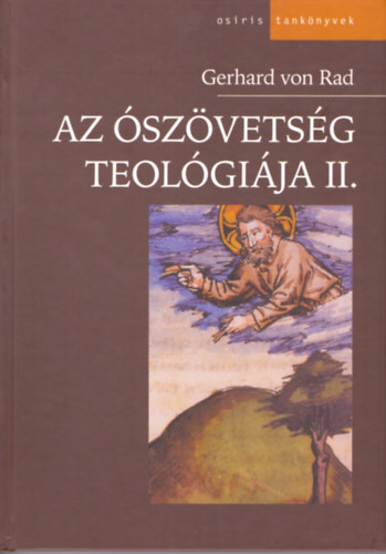 Gerhard von Rad: Az Ószövetség teológiája II. könyv