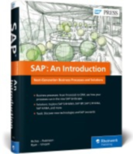 Riches, Matthew - Robinson, Ben - Ryan, Gareth - Vincent, Ian: SAP: An Introduction idegen
