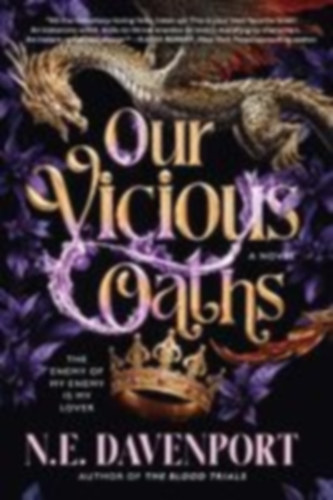Davenport, N. E.: Our Vicious Oaths idegen