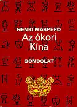 Henri Maspero: Az ókori Kína antikvár