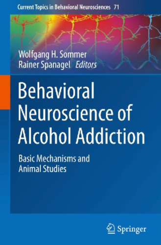 Behavioral Neuroscience of Alcohol Addiction idegen