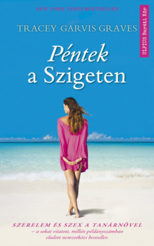 Tracey Garvis Graves: Péntek a Szigeten könyv
