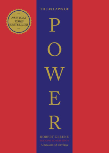 Robert Greene: 48 Laws of Power - A hatalom 48 törvénye e-Könyv