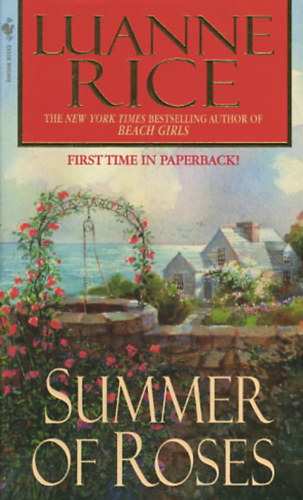 Luanne Rice: Summer of Roses idegen