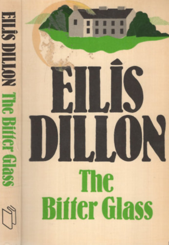 Eilis Dillon: The Bitter Glass antikvár