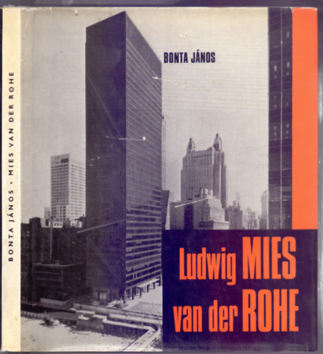 Bonta János: Ludwig Mies van der Rohe antikvár