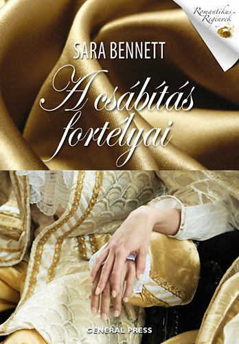 Sara Bennett: A csábítás fortélyai antikvár