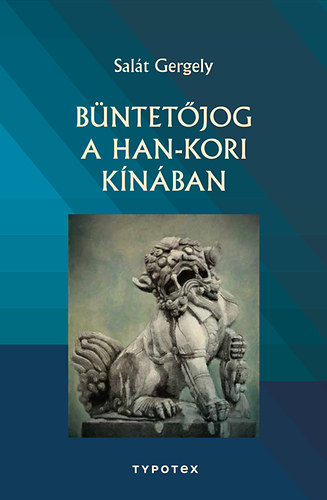 Büntetőjog a Han-kori Kínában akciós termékkép 1
