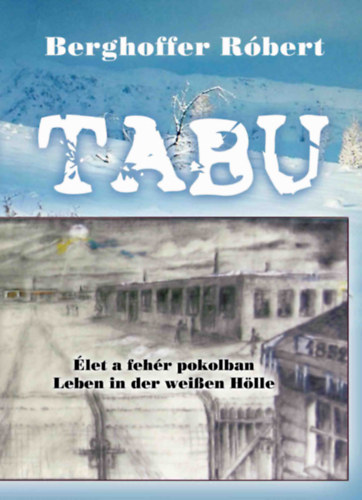 Berghoffer Róbert: Tabu könyv