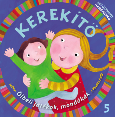 J. Kovács Judit: Kerekítő 5. könyv