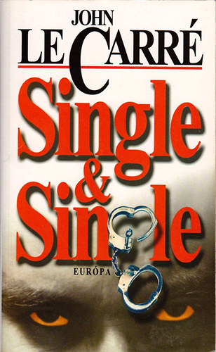 John le Carré, Sóvágó Katalin (fordító): Single & Single antikvár