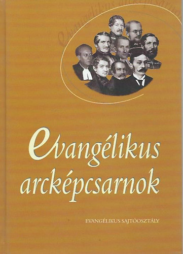 Tóth-Szöllős Mihály (szerk.): Evangélikus arcképcsarnok antikvár
