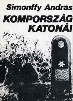 Simonffy András: Kompország katonái antikvár