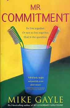 Mike Gayle: Mr Commitment antikvár