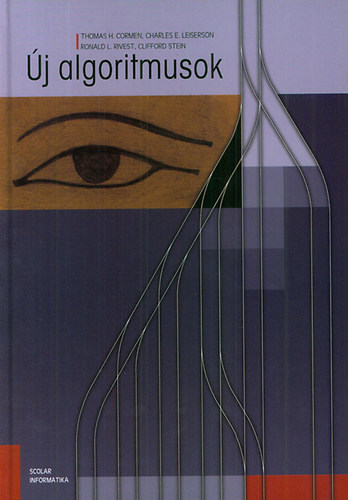 Cormen, Leiserson, Rivest, Stein, Clifford: Új algoritmusok könyv
