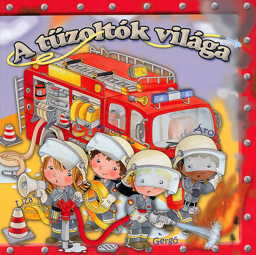 A tűzoltók világa antikvár