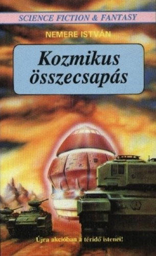 Kozmikus összecsapás – Nemere István