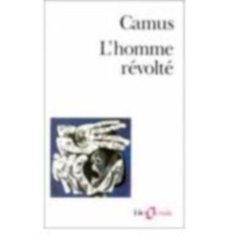 Camus, Albert: L'homme révolté idegen