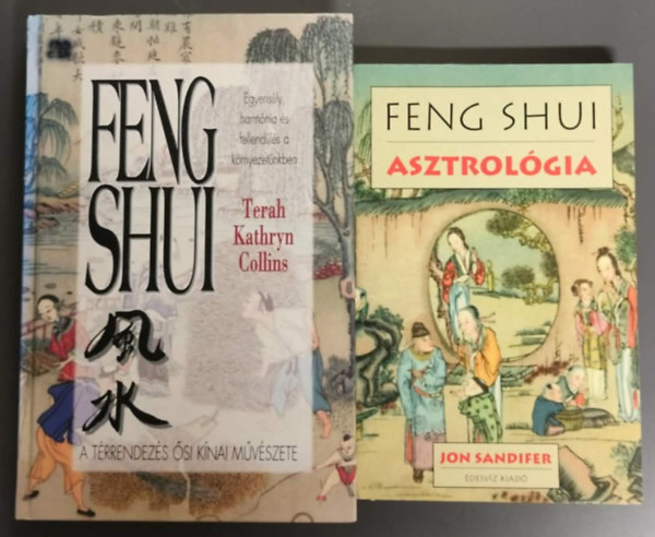 Terah Kathryn Collins, Jon Sandifer: Feng shui asztrológia + Feng Shui (2mű) antikvár