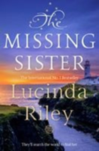 Lucinda Riley: The Missing Sister antikvár