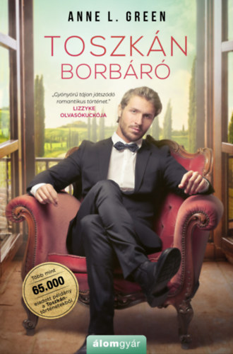 Anne L. Green: Toszkán borbáró e-Könyv