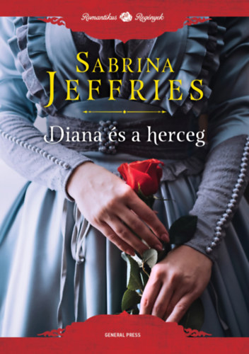 Sabrina Jeffries: Diana és a herceg e-Könyv