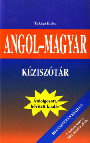 Takács Erika: Angol-magyar kéziszótár (Regiszteres kiadás) antikvár