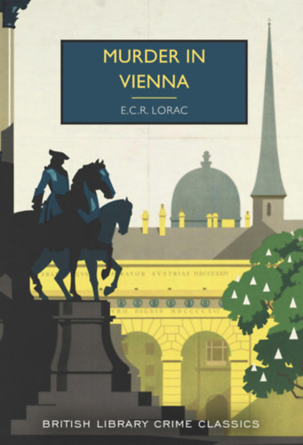 E. C. R. Lorac: Murder in Vienna antikvár