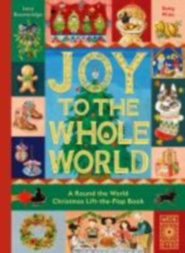 Brownridge, Lucy: Joy to the Whole World! idegen