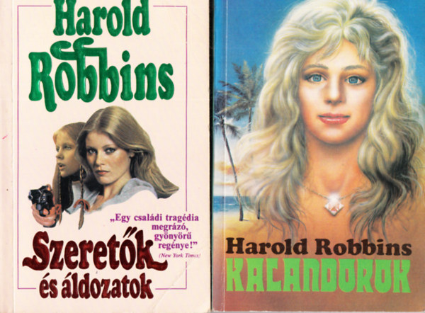 Harold Robbins: Szeretők és áldozatok + Kalandorok (2 mű) antikvár