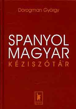 Dorogman György: Spanyol-magyar kéziszótár antikvár