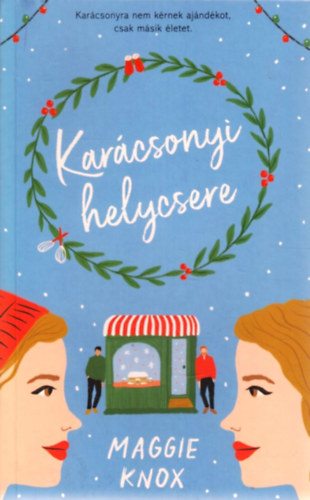 Maggie Knox: Karácsonyi helycsere antikvár