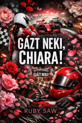 Gázt neki, Chiara! – Ruby Saw