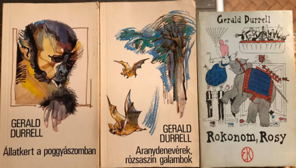 Gerald Durrel: 3 db regény: Állatkert a poggyászomban - Aranydenevérek, rózsaszín galambok - Rokonom, Rosy könyv
