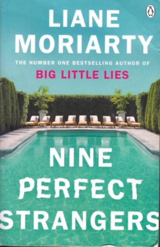 Liane Moriarty: Nine Perfect Strangers antikvár