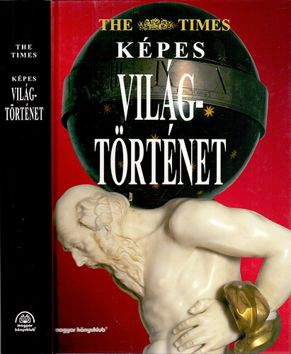 Szerk.: Geoffrey Parker: The Times - Képes világtörténet antikvár