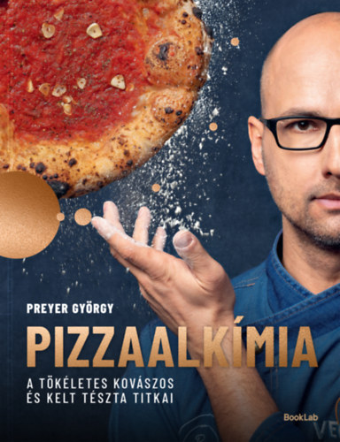 Preyer György: PIZZAALKÍMIA könyv