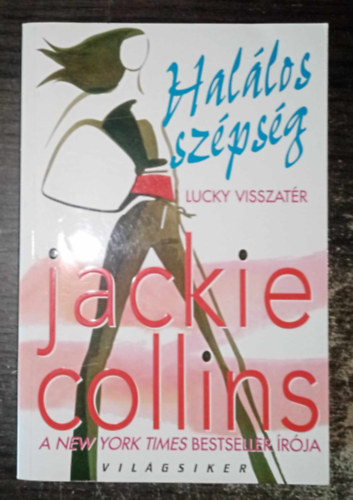 Judith Michael, Walter Béla Gálvölgyi Judit (ford