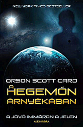 Orson Scott Card: A Hegemón árnyékában könyv