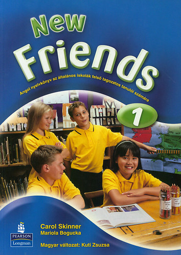 Skinner, Carol, Bogucka, Mariola: New Friends 1. SB antikvár