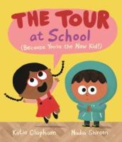 Clapham, Katie: The Tour at School idegen