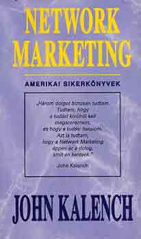 John Kalench: Network marketing antikvár