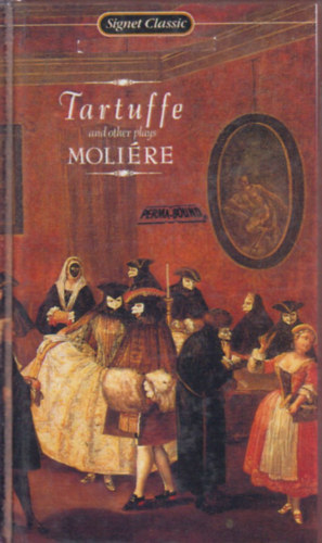 Moliére: Tartuffe and Other Plays antikvár