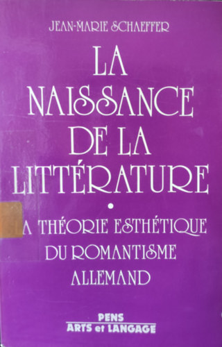 Jean-Marie Schaeffer: La naissance de la littérature antikvár